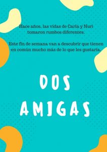Cartel del proyecto Dos Amigas, seleccionado para participar en 5th Pitchbox