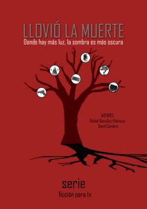 Llovió la muerte, proyecto con mención especial en 2nd Madrid TV Pitchbox