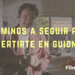 5 caminos a seguir para convertirte en guionista